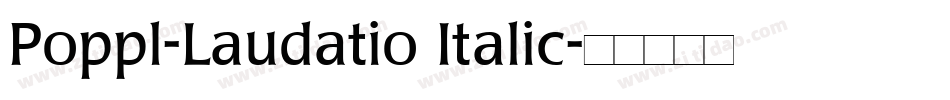 Poppl-Laudatio Italic字体转换
